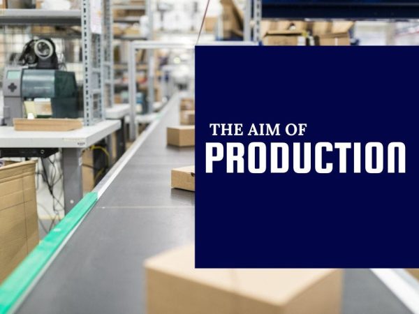 what is the aim of production