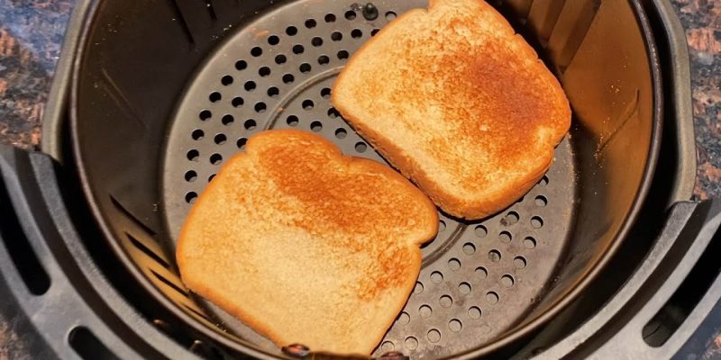 Air Fry Toast