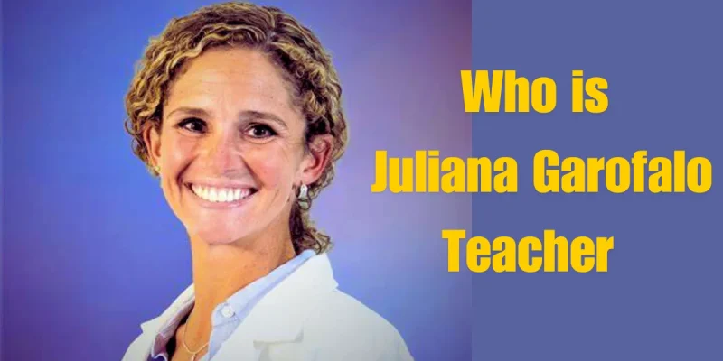 Juliana Garofalo Teacher