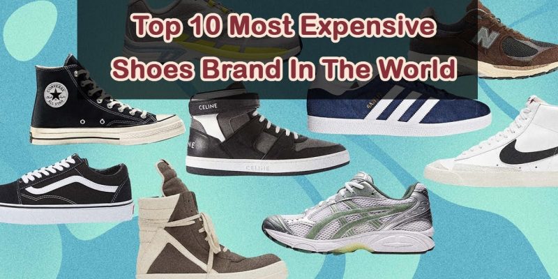 Expensive Shoe Brands