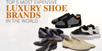 Most Expensive Brand for Shoes