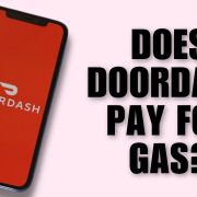 Does DoorDash Pay for Gas