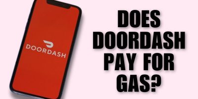 Does DoorDash Pay for Gas